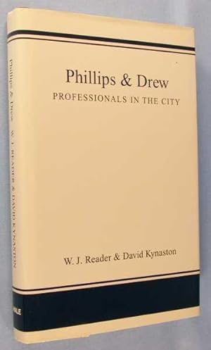 Phillips & Drew: Professionals in the City
