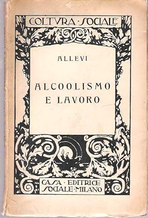 Immagine del venditore per Alcoolismo e Lavoro venduto da Mike's Library LLC