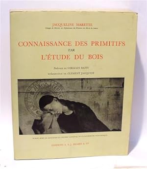 CONNAISSANCE DES PRIMITIFS PAR L'ÉTUDE DU BOIS