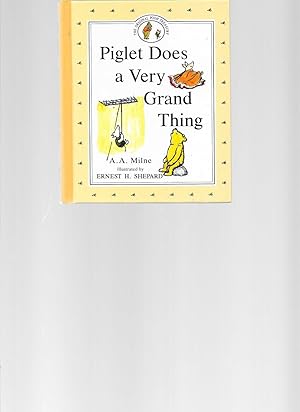 Seller image for Piglet Does a Very Grand Thing for sale by TuosistBook