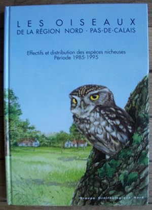 les OISEAUX de la RÉGION NORD-PAS-de-CALAIS - effectif et distribution des espèces nicheuses - pé...