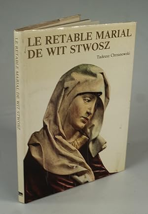 Bild des Verkufers fr Le Retable Marial de Wit Stwosz. zum Verkauf von Antiquariat Dorner