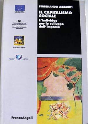 IL CAPITALISMO SOCIALE. L'INDIVIDUO PER LO SVILUPPO DELL'IMPRESA