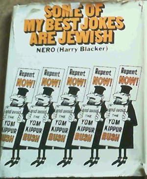 Bild des Verkufers fr Some of My Best Jokes Are Jewish zum Verkauf von Chapter 1