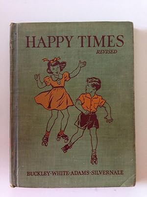 Seller image for Happy Times The Road To Safety B Enlarged and Revised for sale by WellRead Books A.B.A.A.