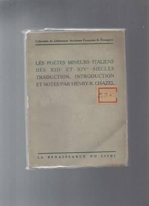 Les poetes mineurs italiens des XIIIe et XIVe siecle