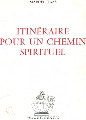 Itinéraire pour un chemin spirituel