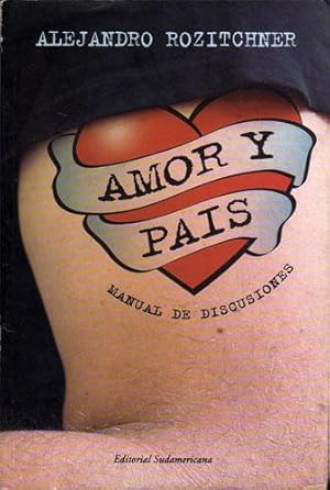 Seller image for Amor y Pas. Manual de Discusiones for sale by Federico Burki