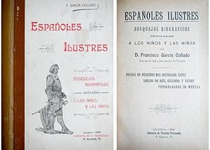 Imagen del vendedor de Espaoles Ilustres. Bosquejos biogrficos dedicados a los nios y las nias. Poesas de nuestros ms inspirados Vates. a la venta por Hesperia Libros