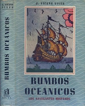 Imagen del vendedor de Rumbos ocenicos. Los navegantes hispanos. a la venta por Hesperia Libros