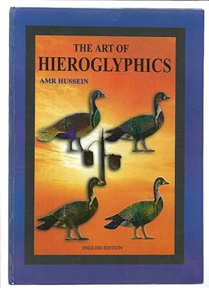 Seller image for THE ART OF HIEROGLYPHICS for sale by Books for Amnesty, Malvern