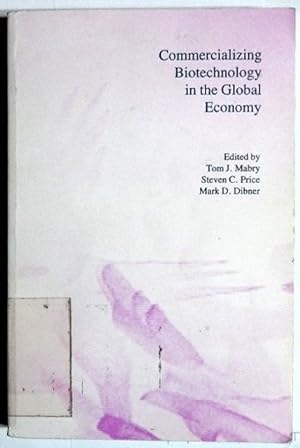 Image du vendeur pour Commercializing Biotechnology in the Global Economy mis en vente par GuthrieBooks