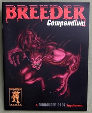 Bild des Verkufers fr Breeder Compendium (Marauder 2017) zum Verkauf von Wayne's Books