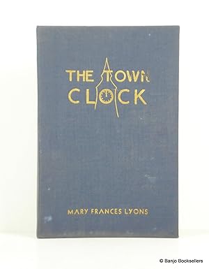 The Town Clock and Other New Lyrics for Children