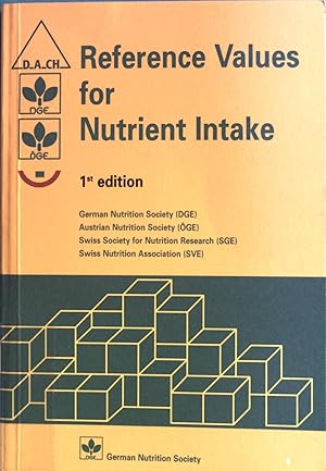 Image du vendeur pour Reference Values for Nutrient Intake. German Nutrition Society (DGE), Austrian Nutrition Society (GE), Swiss Society for Nutrition Research (SGE). mis en vente par Antiquariat Bookfarm