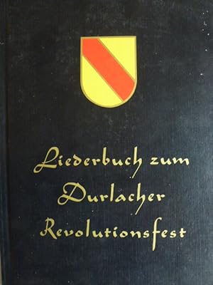 Liederbuch zum Durlacher Revolutionsfest