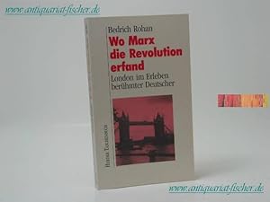 Bild des Verkufers fr Wo Marx die Revolution erfand : London im Erleben berhmter Deutscher. Bedrich Rohan, Herderbcherei ; 1628 zum Verkauf von Antiquariat-Fischer - Preise inkl. MWST