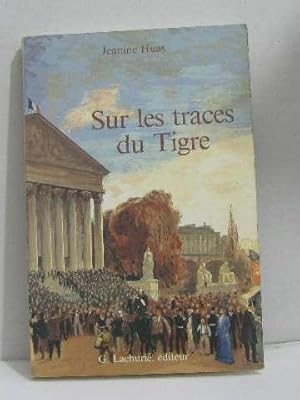 Sur les traces du tigre