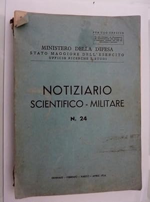 Ministero della Difesa, Stato Maggiore dell'Esercito - Ufficio Ricerche e Studi NOTIZIARIO SCIENT...