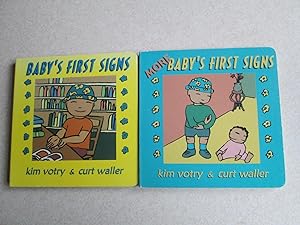Baby's First Signs. More Baby's First Signs. Boad Books