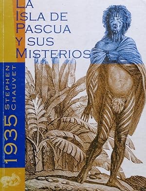 Seller image for La Isla de Pascua y sus Misterios for sale by Vasco & Co / Emilia da Paz