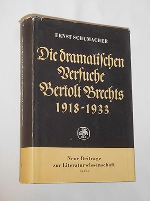 Seller image for Die dramatischen Versuche Bertolt Brechts 1918 - 1933 (= Neue Beitrge zur Literaturwissenschaft Bd. 3) for sale by Fast alles Theater! Antiquariat fr die darstellenden Knste