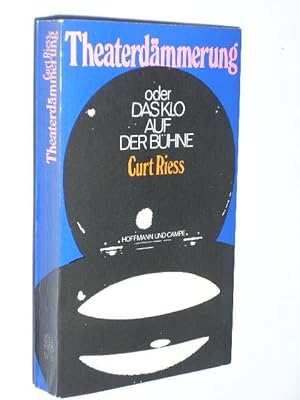 Image du vendeur pour Theaterdmmerung oder Das Klo auf der Bhne mis en vente par Fast alles Theater! Antiquariat fr die darstellenden Knste