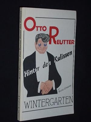 Otto Reutter - Hinter den Kulissen.! (Neuausgabe)