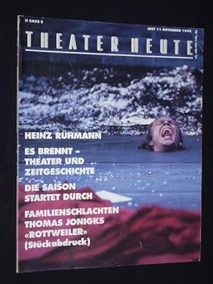 Seller image for Theater heute, Heft 11/ 1994. Mit Stckabdruck: ROTTWEILER von Thomas Jonigk for sale by Fast alles Theater! Antiquariat fr die darstellenden Knste