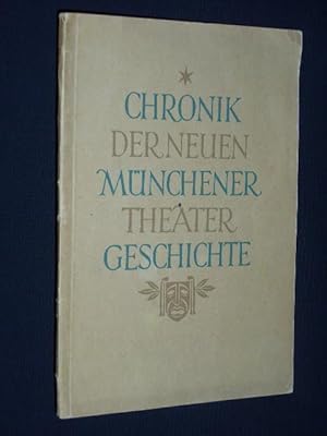 Chronik der neuen Münchener Theatergeschichte. Bd. 3