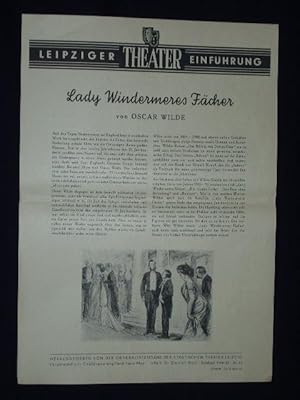 Imagen del vendedor de Leipziger Theater-Einfhrung, Spielzeit 1954/55, Nr. 11. LADY WINDERMERES FCHER von Oscar Wilde a la venta por Fast alles Theater! Antiquariat fr die darstellenden Knste