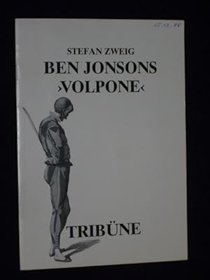 Bild des Verkufers fr Programmheft Tribne Berlin 1988. BEN JONSONS "VOLPONE" v. Stefan Zweig. Regie: Hans P. Fitzi, musikal. Ltg.: Uli Schreiber, Bhne: Rolf Husner, Kostme: Waltraut Mau. Mit Klaus Sonnenschein, Horst Schultheis, Sebastian Bimeier, A. Rattinger, Chr. Frick zum Verkauf von Fast alles Theater! Antiquariat fr die darstellenden Knste