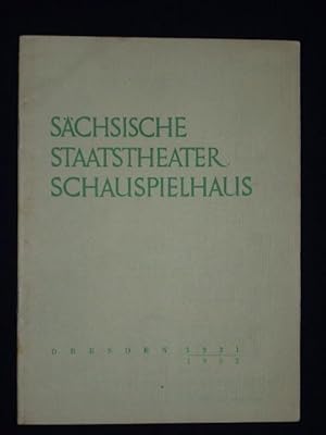 Image du vendeur pour Schsische Staatstheater Dresden Schauspielhaus 21.1.1932. DIE ENDLOSE STRASSE von Sigmund Graff/Carl Ernst Hintze. Spielleitung: Georg Kiesau, Bhne: Mahnke/Brandt. Mit Willi Kleinoschegg, Adolf Ziegler, Alexis Posse, Rudolf Schrder, W. Hhner, K. Lingen, Wilhelm Piltz mis en vente par Fast alles Theater! Antiquariat fr die darstellenden Knste