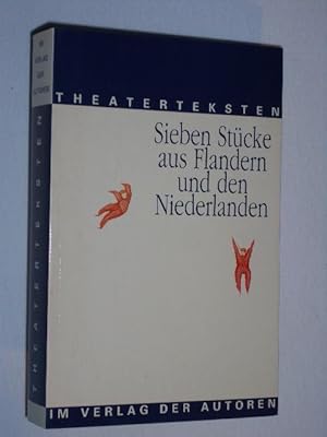 Imagen del vendedor de Theaterteksten. Sieben Stcke aus Flandern und den Niederlanden. Herausgegeben von Paul Binnerts und Alex Mallems a la venta por Fast alles Theater! Antiquariat fr die darstellenden Knste