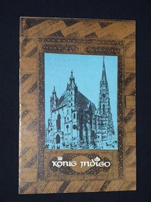 Immagine del venditore per Programmheft Stdtische Theater Karl-Marx-Stadt 1968. KNIG INDIGO von Johann Strau. Insz.: Carl Riha, musikal. Ltg.: Diether Noll, Bhnenbild: Peter Friede, Kostme: Renate Mller. Mit Pepi Karus, Manfred Drescher, Gerhard Scherfling, Vlastislav Weiseitl, Ursula Handrick, Gabriele Schumann, Evelyne Unger, Rudolf Sandner, Werner Melzer venduto da Fast alles Theater! Antiquariat fr die darstellenden Knste