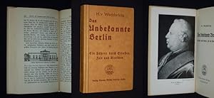 Image du vendeur pour Das Unbekannte Berlin. Ein Fhrer durch Straen, Zeit und Menschen mis en vente par Fast alles Theater! Antiquariat fr die darstellenden Knste