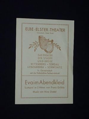 Seller image for Programmzettel Elbe-Elster-Theater Wittenberg um 1949. EVA IM ABENDKLEID von Franz Gribitz, Nico Dostal (Musik). Insz.: Eberhard Hbener, musikal. Ltg.: Paul Dott, Bhnenbild: Erich Viehweger. Mit Margot Spielvogel, Fritz Moron, Erika Kujawski, Jutta Fehler, Rudolf Hahn, Bernd Schmidt, Marga Hner for sale by Fast alles Theater! Antiquariat fr die darstellenden Knste