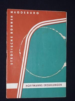 Imagen del vendedor de Programmheft 5 Stdtische Bhnen Magdeburg 1961. HOFFMANNS ERZHLUNGEN von Jules Barbier, Jacques Offenbach (Musik). Musikal. Ltg.: Joachim Widlak, Regie: Gnter Kurth, Bhnenbild: Eberhard Schwenk, Kostme: Ursula Scheel. Mit Ruth Asmus, Ruth von Lepel, Kurt Hhne, Alfred Haase, Gnter Kbrich a la venta por Fast alles Theater! Antiquariat fr die darstellenden Knste