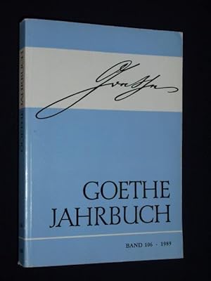 Seller image for Goethe-Jahrbuch, Band 106, 1989. Im Auftrage des Vorstandes der Goethe-Gesellschaft herausgegeben von Karl-Heinz Hahn for sale by Fast alles Theater! Antiquariat fr die darstellenden Knste