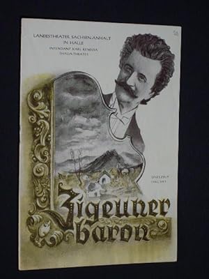 Bild des Verkufers fr Programmheft Landestheater Sachsen-Anhalt in Halle, Thalia-Theater 1950. DER ZIGEUNERBARON nach Maurus Jokai von Ignaz Schnitzer, Johann Strau (Musik). Insz.: Heinz Starck, musikal. Ltg.: Wilhelm Licht, Bhnenbild: Georg Rudolph-Wilde, Kostmbild: Anneliese Eigendorff. Mit Wolfgang Sommer, Jac Diehl, Kurt Zeschmar, Paul Herlt, Hans Peter zum Verkauf von Fast alles Theater! Antiquariat fr die darstellenden Knste