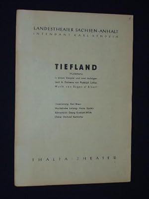 Imagen del vendedor de Programmzettel Landestheater Sachsen-Anhalt in Halle, Thalia-Theater 1948. TIEFLAND von Rudolph Lothar, Eugen d'Albert (Musik). Insz.: Karl Braun, musikal. Ltg.: Hanns Epstein, Bhnenbild: Georg Rudolph-Wilde. Mit Hans Reisenleitner, Hellmuth Kaphahn, Kurt Herzer, Margarete Hoffmann, Pia Coursave, Gudrun vom Scheidt a la venta por Fast alles Theater! Antiquariat fr die darstellenden Knste