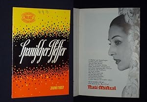 Seller image for Programmheft Friedrichstadt-Palast Berlin, Weltstadtvariete Juni 1957. VARIETE SPANISCHER PFEFFER. Musikal. Ltg.: Karl Stcker, Spielleitung: Werner Schurbaum, Ballett-Ltg: Eduard van Dooren, Gesamtausstattung: Wolf Leder. Mit Gil & Freddy Lavedo, Bossi, Trio Dorre, Pagini, Trio Berardy, Georg Miller, Henry-Trio, Nancy & Charlie Wolter, Los Granada for sale by Fast alles Theater! Antiquariat fr die darstellenden Knste