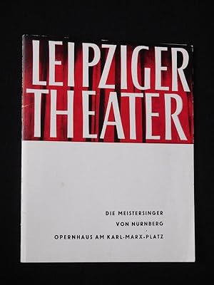 Imagen del vendedor de Programmheft 12 Stdtische Theater Leipzig Opernhaus 1961. DIE MEISTERSINGER VON NRNBERG von Richard Wagner. Musikal. Ltg.: Helmut Seydelmann, Insz.: Joachim Herz, Ausstattung: Rudolf Heinrich, Kostme: Eleonore Kleiber. Mit Manfred Huebner, Hans Krmer, Walter Schmidt, Jiri Bar, Kurt Rsinger, Bruno Aderhold, Eva Fleischer a la venta por Fast alles Theater! Antiquariat fr die darstellenden Knste