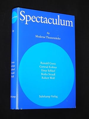 Imagen del vendedor de Spectaculum 69. Fnf moderne Theaterstcke: Kritik in Festung (Goetz). Mblierte Dame (mit Kchenbenutzung) gegen Haushaltshilfe (Kolmar). Drei Alte tanzen Tango - Totentrompeten 2 (Schleef). Die hnlichen (Strau) a la venta por Fast alles Theater! Antiquariat fr die darstellenden Knste