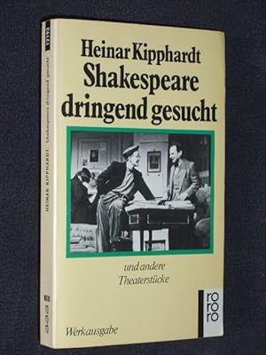 Bild des Verkufers fr Shakespeare dringend gesucht. Und andere Stcke: Der Aufstieg des Alois Piontek. Die Sthle des Herrn Szmil. Der Hund des Generals. Bartleby (Gesammelte Werke in Einzelausgaben) zum Verkauf von Fast alles Theater! Antiquariat fr die darstellenden Knste