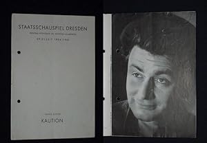 Seller image for Programmheft Staatsschauspiel Dresden 1955. Urauffhrung KAUTION von Hans Lucke. Regie: Fritz Wendel, Bhnenbild: Erika Simmank, Kostme: Susanne Drechsel. Mit Ferdinand Felsko, Peter Herden, Hans Lucke, Willy Gade, Kurt Steingraf, Ingeborg Ottmann, Fritz Bogdon, Rudolf Schlsser, Rudolf H. Krieg, Fred Diesko, Wilhelm Burmeier for sale by Fast alles Theater! Antiquariat fr die darstellenden Knste