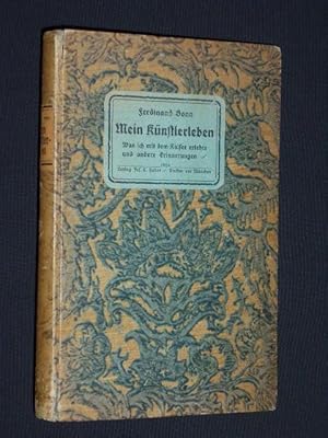 Image du vendeur pour Mein Knstlerleben. Was ich mit dem Kaiser erlebte und andere Erinnerungen mis en vente par Fast alles Theater! Antiquariat fr die darstellenden Knste