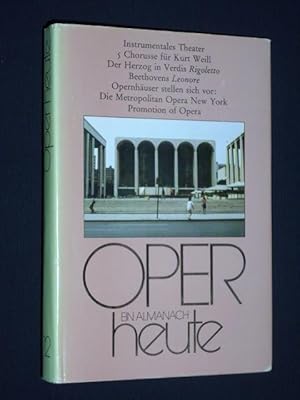 Bild des Verkufers fr Oper heute. Ein Almanach der Musikbhne 12. Herausgegeben von Horst Seeger und Wolfgang Lange zum Verkauf von Fast alles Theater! Antiquariat fr die darstellenden Knste