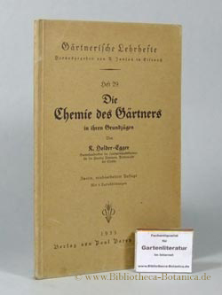 Image du vendeur pour Die Chemie des Grtners in ihren Grundzgen. mis en vente par Bibliotheca Botanica