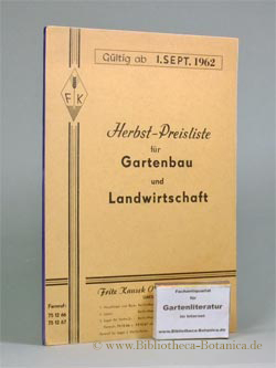 Herbst-Preisliste für Gartenbau und Landwirtschaft. Gültig ab 1.Sept. 1962.